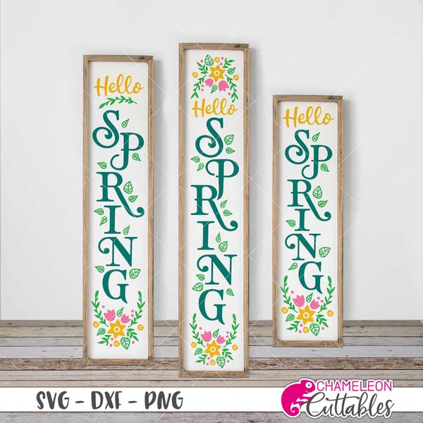 Hello Spring with Flowers SVG, 3 vertical files for long porch sign, front door design, for Cutting Machines, Commercial Use Digital Design