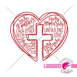 May include: Red heart-shaped design with a cross inside. The heart is filled with text that reads "Love is patient, love each other deeply, love is kind, God is love, Faith, Hope & Love, Unfailing Love".