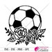 Soccer Ball With Flowers, Soccer Mom Design, Roses, SVG File for ...