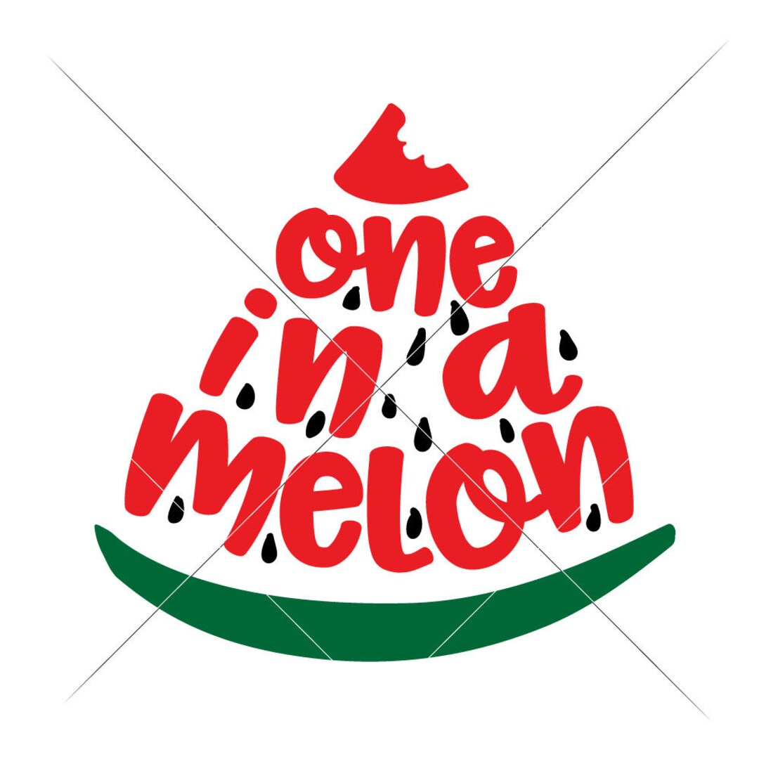 One in a Melon Watermelon Summer Beach SVG Dxf File for Cutting ...
