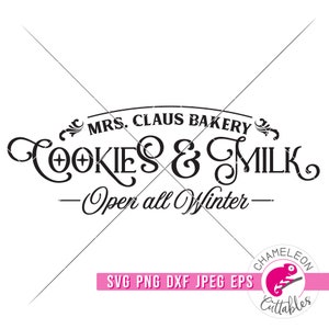 Op de afbeelding: Zwart-wit grafisch ontwerp voor "Mrs. Claus Bakery" met de woorden "Cookies & Milk" en "Open all Winter". Het ontwerp bevat decoratieve versieringen en is geschikt voor knutselwerkjes met een feestthema.