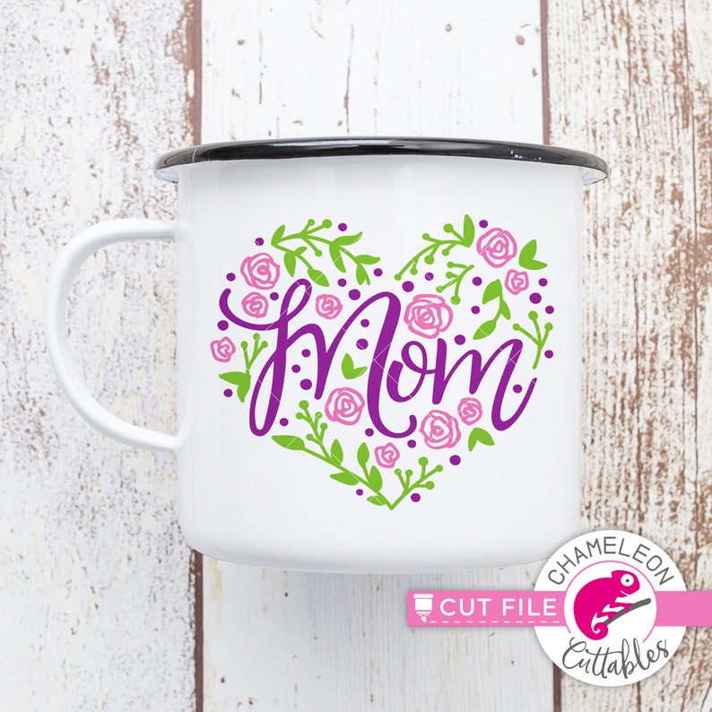 Mom Heart with Flowers Mother's Day SVG dxf png File for ...