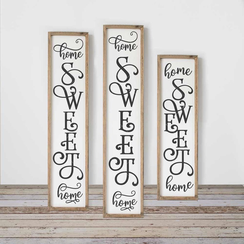 Download Home sweet Home Farmhouse SVG 3 vertical files for long ...