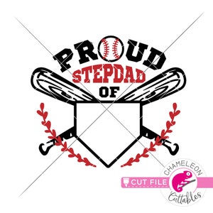 May include: A baseball-themed graphic with the words "PROUD STEPDAD OF" in black and red. The design includes a baseball, crossed bats, a home plate shape, and red leaf accents, all on a white background.
