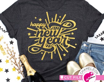 Happy New Year SVG File for shirt, Fireworks, New Year's Eve, for Cutting Machine, Silhouette Cameo, Cricut, Commercial Use Digital Design