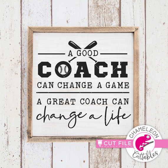 SVG PNG DXF Jpeg A Good Coach Can Change a Game Baseball | Etsy