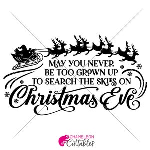 Che tu non sia mai troppo grande per cercare i cieli File SVG per macchine da taglio Silhouette Cameo e Cricut, design digitale per uso commerciale