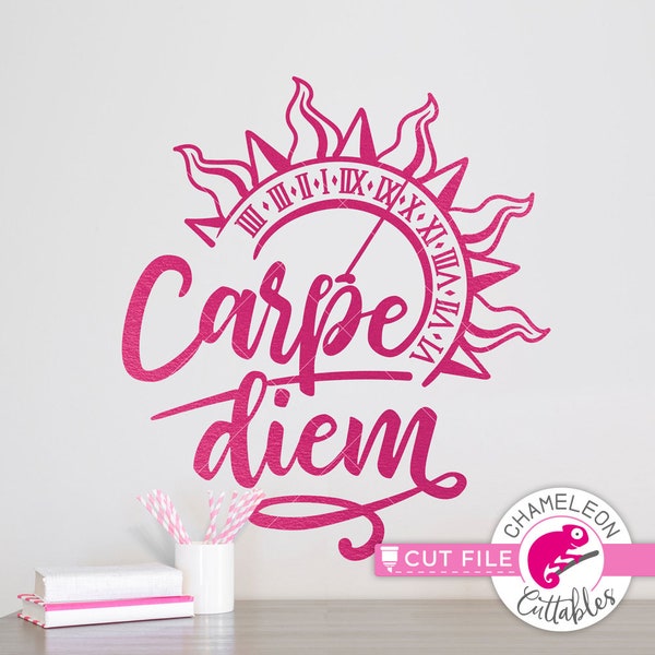 SVG, PNG, DXF, Jpeg, Carpe Diem seize the day, with sundial, inspirational Svg cut file and Sublimation png, Commercial Use Digital Design