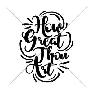 Quanto sei grande Christian SVG eps dxf Files per macchine da taglio come Silhouette Cameo e Cricut, uso commerciale Design digitale