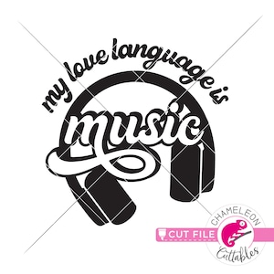 私の愛の言葉は音楽です SVG、dxf、png、jpeg、音楽ファンのためのデザイン、Silhouette Cameo および Cricut 用ファイル、商用利用可能なデジタルデザイン