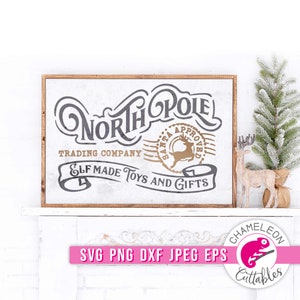 SVG, PNG, DXF, Jpeg, North Pole Trading Company svg, vintage Christmas sign svg, cut file and Sublimation png, Commercial Use Digital Design