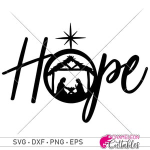 Hope with Christmas Nativity Scene  SVG eps dxf Files for Cutting Machines like Silhouette Cameo and Cricut, Commercial Use Digital Design