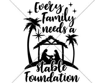 Every family needs a stable foundation SVG Files for Cutting Machines like Silhouette Cameo and Cricut, Commercial Use Digital Design