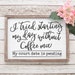 I tried starting my day without coffee SVG dxf Files for Cutting Machines like Silhouette Cameo and Cricut, Commercial Use Digital Design 