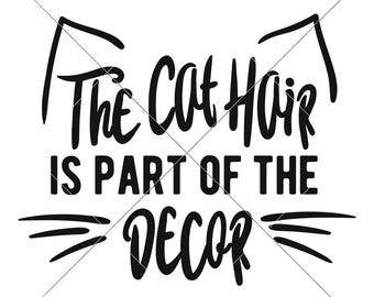 El pelo de gato es parte de los archivos Decor SVG dxf png para máquinas de corte como Silhouette Cameo y Cricut, diseño digital de uso comercial