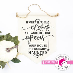 Als een deur sluit en een andere opent, grappige Halloween-SVG, voor snijmachine, Silhouette Cameo, Cricut, digitaal ontwerp voor commercieel gebruik