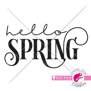 Hello Spring, modern farmhouse style, SVG, dxf, png, jpeg Files for Cutting Machine, Silhouette Cameo, Cricut, Commercial Use Digital Design