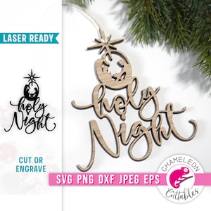 SVG, PNG, DXF, Jpeg, Christmas ornament svg, Christmas Glowforge ornament, O holy Night Christmas laser file, Thunder file, Digital Design