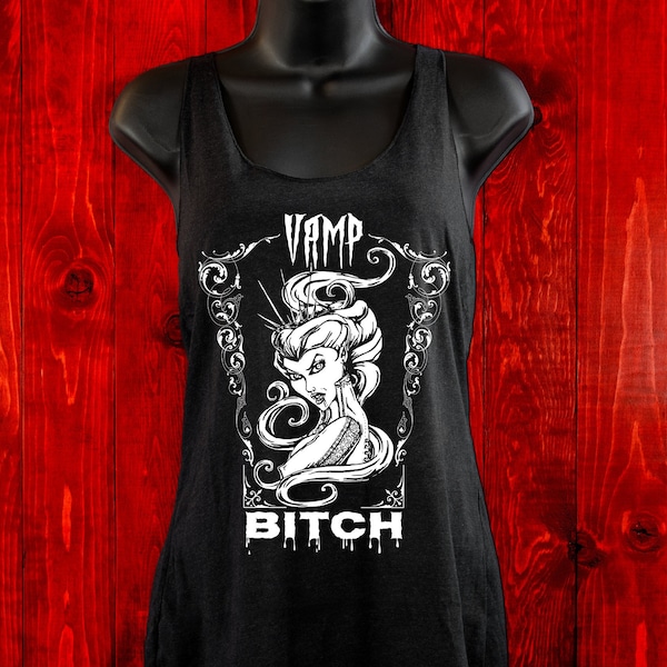 Vamp Bitch-Tank Top-Racer Back-Vampire Illustration-Witchy-Dark Apparel-Dark Humor-Women's Top-Gothic Art-Vampire Tank Top