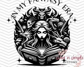 Fantasy Era Tshirt Design - Book Lovers PNG SVG Sublimation DTF Printing