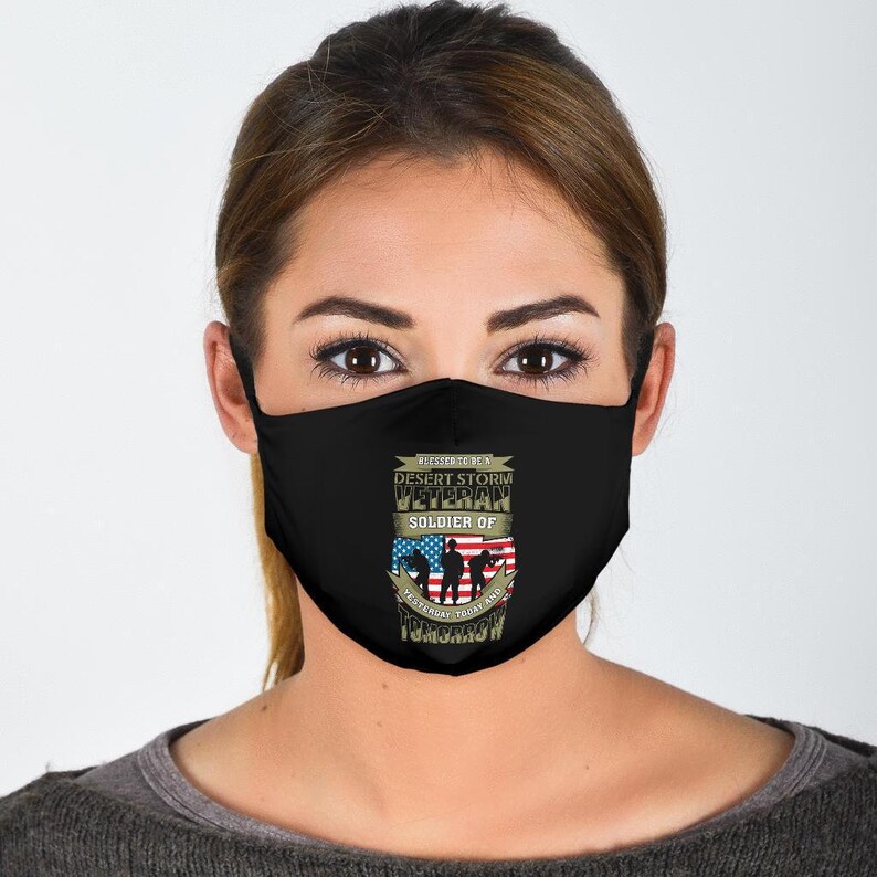 Blessed to Be a Desert Storm Veteran Adult Fabric Face Mask Etsy