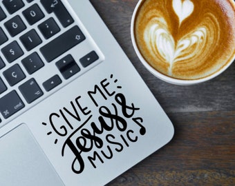 Give Me Jesus and Music Decal