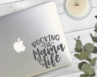 Rocking the Mama Life Decal Sticker, Laptop Sticker, Laptop Decal, Car Sticker, Car Decal, MacBook Sticker, MacBook Decal, Yeti Decal