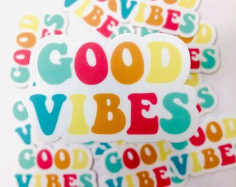 Good Vibes Sticker, Motivational Stickers, Laptop Stickers, Tumbler Stickers, Colorful Stickers