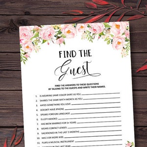 May include: A printable game card with a floral border and the title "Find the Guest". The card has a list of 15 questions to ask guests at a party, such as "Is wearing the same color shirt as you?" and "Has more than one pet?"