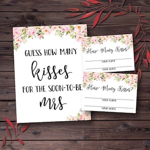 Guess How Many Kisses For The Soon To Be Mrs Floral Bridal Shower Games Printable Candy Game Bachelorette Party Games Wedding Shower, mxv565