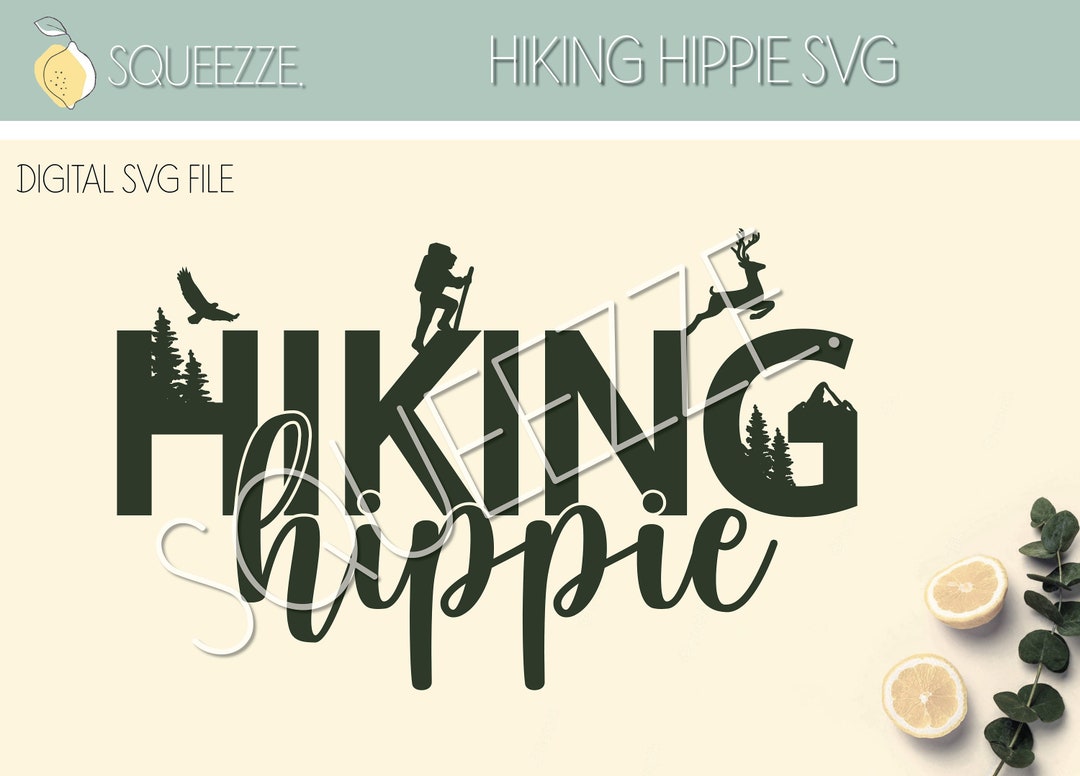 Hiking Hippie SVG, Digital File, Cricut Design Space - Etsy
