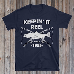 Keepin It Reel Since 1958 61st Birthday Fishing Gift T-Shirt Keepin It Reel Since 1958 61st Birthday Fishing Gift T-Shirt