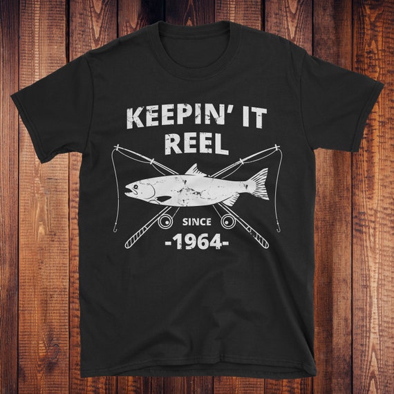 60th Birthday | Fishing Birthday Shirt | Keepin It Reel Since 1964 | 60 Year Old Fisherman | 60th Birthday Gift | 60th Birthday Shirt