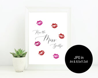 Kiss the Miss Goodbye picture for the JGA as a gift for the bride-to-be in A4 and 8.5x11 inches as JPG plain