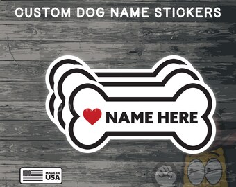 Custom dog name stickers.| Custom stickers