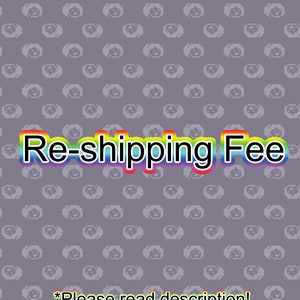 Re-shipping Fee