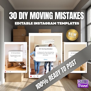 May include: Image promoting "30 DIY Moving Mistakes" with editable Instagram templates. The image features mock Instagram posts with moving tips, a "New Product" badge, and the text "100% Ready to Post."