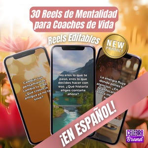 Op de afbeelding: Afbeelding met drie smartphones met motiverende citaten in het Spaans. Tekst bevat "30 Reels de Mentalidad para Coaches de Vida" en "Reels Editables". Een gouden "NEW PRODUCT" badge is zichtbaar.
