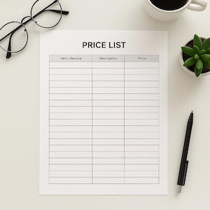 Peut inclure: Une feuille de papier blanche avec le titre "PRICE LIST" et une grille pour article/service, description et prix. Un stylo noir, des lunettes rondes, une tasse de café et une petite plante succulente sont disposés sur une surface blanche.