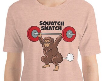 Levantamiento de pesas Sasquatch, Squatch Snatch, Bodybuilding Sasquat, Bigfoot Lifting Barbell Weight, Camiseta unisex Squat Fitness