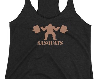 Sasquats Women's Racerback Tank, Sasquatch Shirt, Bigfoot T-shirt, Leg Day Shirt, Workout Tank, Gym Shirt, Squats, Unisex, Squat Workout