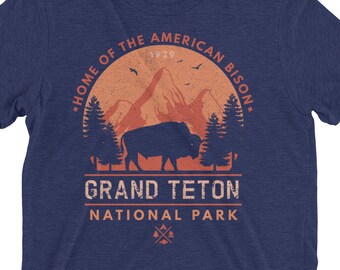 National Park, Home of the American Bison, Grand Teton, Wildlife, Buffalo Shirt, Adventure, Hiking, Camping, Nature, Animal Lovers, Graphic