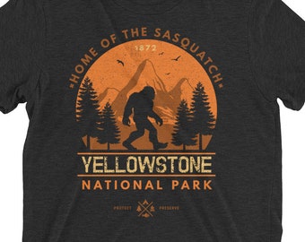 National Park, Adventure Shirt, Sasquatch, Bigfoot Gifts, Graphic Tee, Camping Shirt, Hiking Shirt, Hiking Gift, Mountain Shirt, Yellowstone