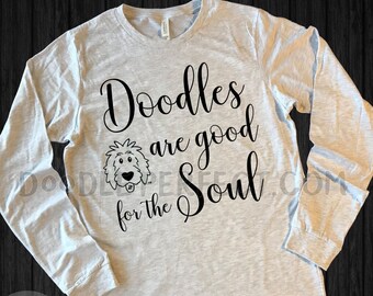 Doodles Are Good For The Soul Shirts