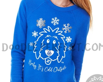 Baby It's Cold Outside Doodle Shirts