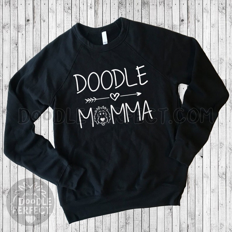 Doodle Momma Shirts, doodle mom shirt, doodle mom sweatshirt, doodle sweatshirt, doodle shirt image 1