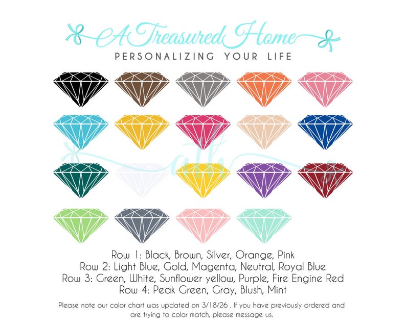 May include: A color chart featuring diamond illustrations in various colors, including black, brown, silver, orange, pink, light blue, gold, magenta, and more. The text reads "A Treasured Home, Personalizing Your Life."