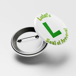 Luigi Seal of Approval Button Pins, Handmade, Nintendo, Pin, Super Mario,  Mario Kart, Gift,