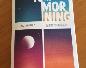 Noon in the Morning poetry chapbook