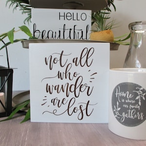 Not All Who Wander Are Lost 5 1/2&quot; Hand-Painted Wooden Sign